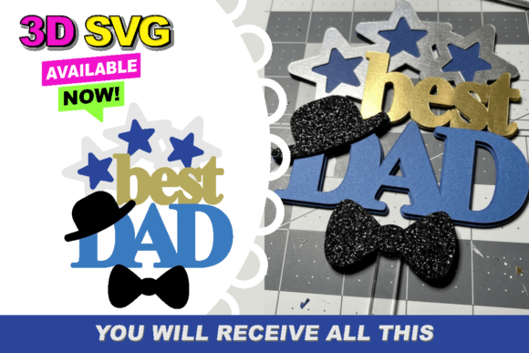 Best DAD 3D Cake Topper SVG